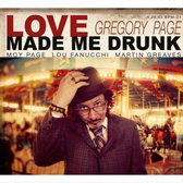 Love Made Me Drunk (Reissue)