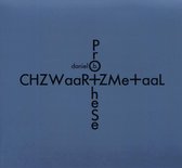 Daniel B. Prothese - Chzwaar+Zme+Aal (CD)