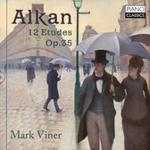 Mark Viner - Alkan: 12 Études Op.35 (CD)