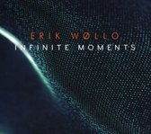 Eric Wollo - Infinite Moments (CD)
