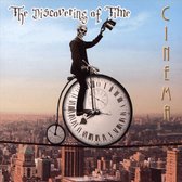 Cinema - The Discovering Of Time (CD)