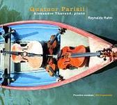 Reynaldo Hahn: Quintets for piano and strings; String Quartets