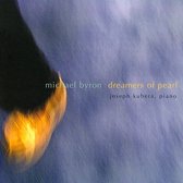 Joseph Kubera - Byron: Dreamers Of Pearl (CD)