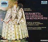 Gaetano Donizetti: Elisabetta Al Castello Di Kenilworth