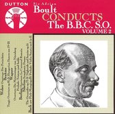 Conducts The Bbc S.O. Volume 2