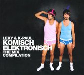 Lexy & K-Paul: Komisch Elektronisch