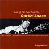 Doug Raney - Cuttin' Loose (CD)