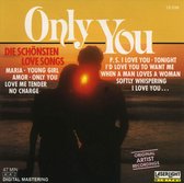 Only You: De Schönsten Love Songs