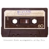 Mixtape - Classical Pop Hit Arrangm