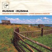 Russia - Gypsy Songs And Fiddles