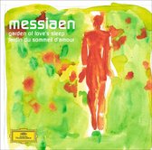 Messiaen: Garden of Love's Sleep