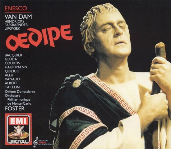 Enescu: Oedipe / Foster, Van Dam, Hendricks, Vanaud, et al