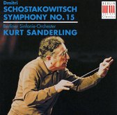 Shostakovich: Symphony no 15 / Sanderling, Berlin Symphony