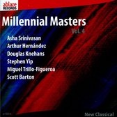 Millennial Masters, Vol. 4: Srinivasan, Hernández, Knehans, Yip, Trillo-Figueroa, Barton