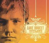 Luke Doucet - Outlaws (Live & Unreleased)