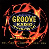 Groove Radio International Presents: Alternative Mix