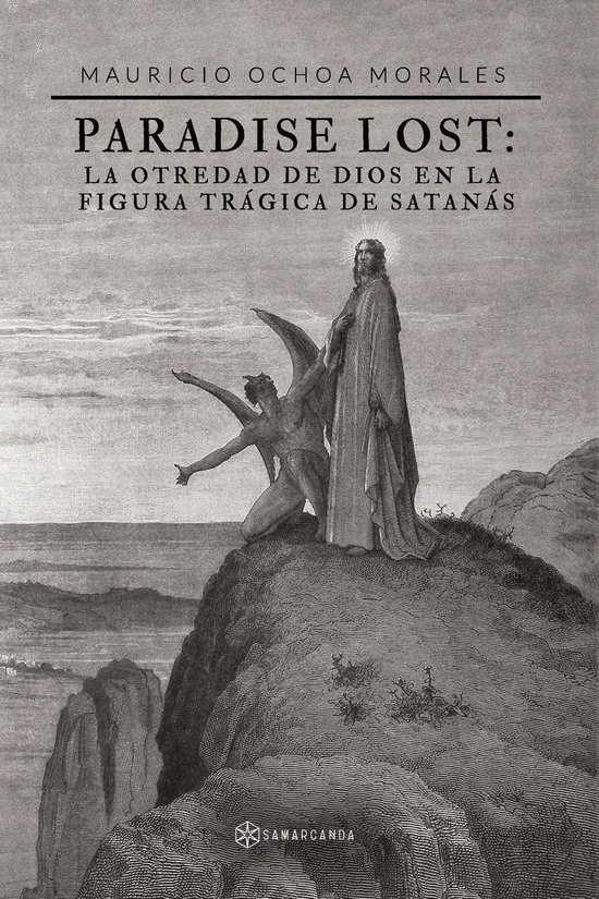 Paradise Lost: la otredad de Dios en la figura trágica de Satanás