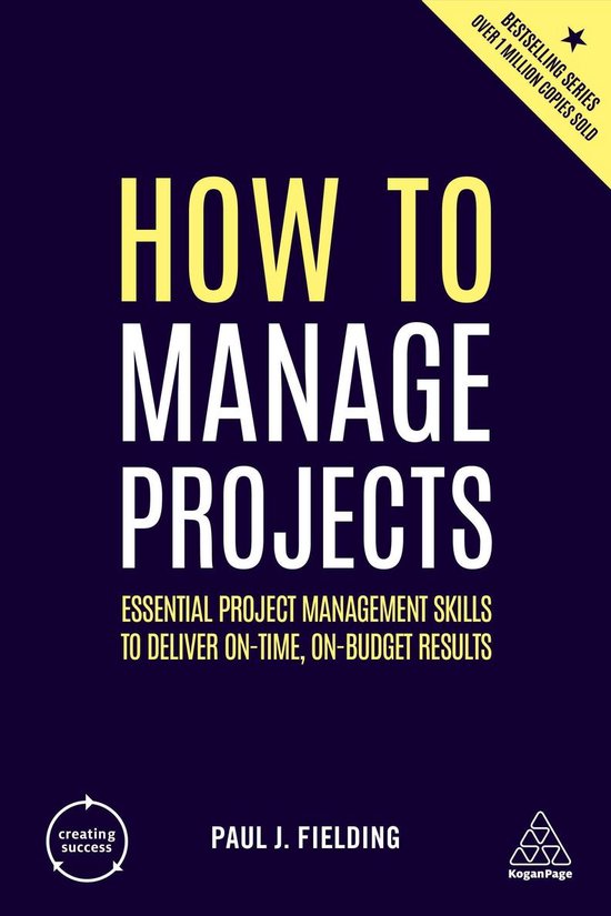How to Manage Projects: Essential Project Management Skills  ... - cover