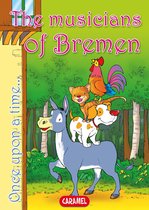 Once Upon a Time… 5 - The Musicians of Bremen