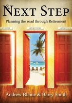 The Next Step: Planning the road through Retirement