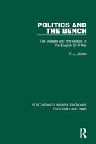 Routledge Library Editions: English Civil War - Politics and the Bench