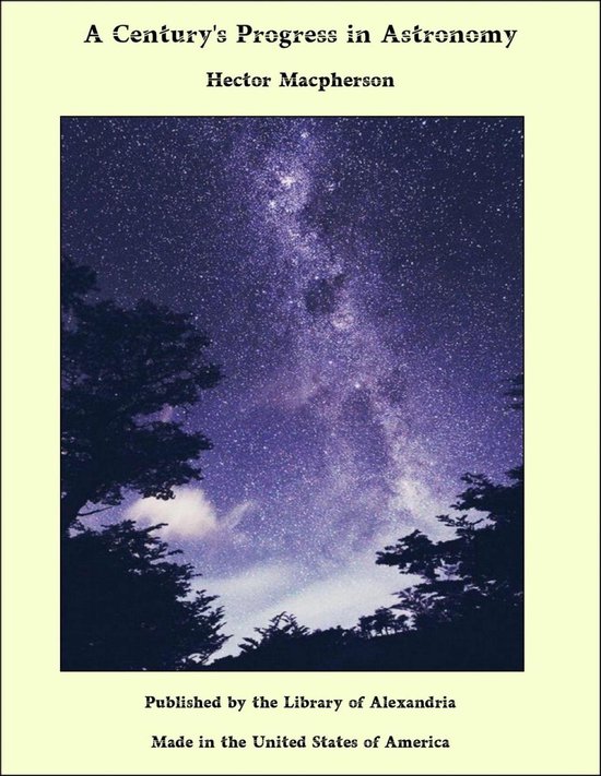 A Century's Progress in Astronomy - cover