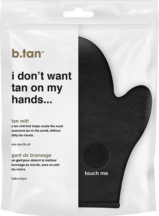 Zwarte b.tan tan mitt met de tekst "i don't want tan on my hands..." en "touch me".