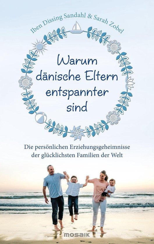 Warum dänische Eltern entspannter sind - cover