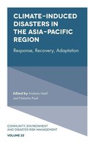 Community, Environment and Disaster Risk Management 22 - Climate-Induced Disasters in the Asia-Pacific Region