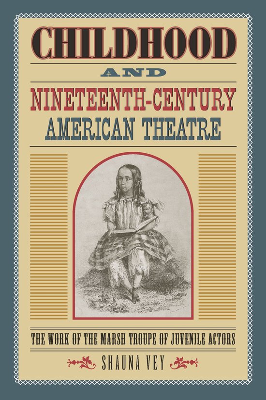 Theater in the Americas - Childhood and Nineteenth-Century A ... - cover