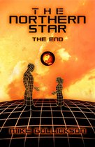 The Northern Star - The Northern Star: The End
