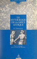 La mythologie de la Grèce antique