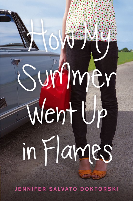 How My Summer Went Up in Flames - cover