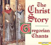 Christ Story-Gregorian Chants