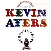Banana Productions: The Best of Kevin Ayers