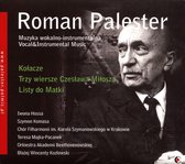 Roman Palester: Vocal & Instrumental Music