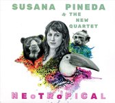Susana Pineda & The New Quartet - Neotropical (CD)