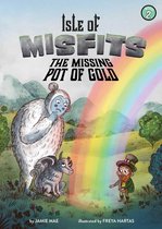 Isle of Misfits - Isle of Misfits 2: The Missing Pot of Gold