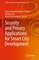 Studies in Systems, Decision and Control 308 - Security and Privacy Applications for Smart City Development