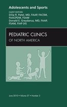The Clinics: Internal Medicine Volume 57-3 - Adolescents and Sports, An Issue of Pediatric Clinics