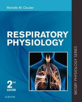 Mosby's Physiology Monograph - Respiratory Physiology