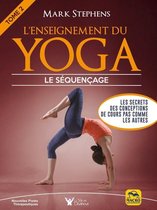 Nouvelles Pistes Thérapeutiques 2 - L'enseignement du Yoga - Tome 2