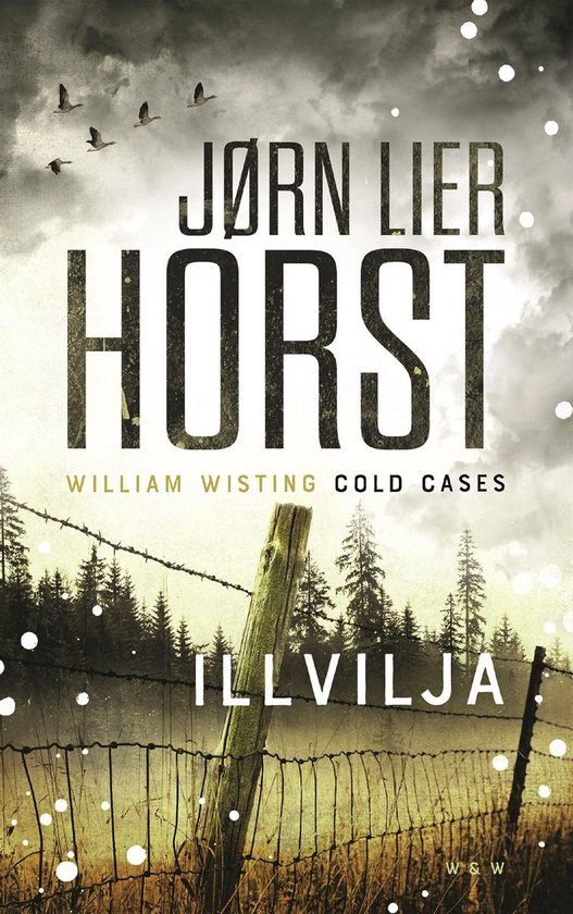 William Wisting 14 - Illvilja