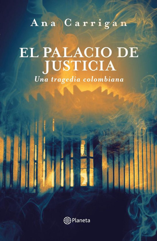El Palacio de Justicia, una tragedia colombiana - cover