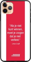 iPhone 11 Pro Max Hoesje TPU Case - AFC Ajax Quote Johan Cruijff #ffffff