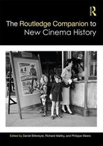Routledge Media and Cultural Studies Companions - The Routledge Companion to New Cinema History