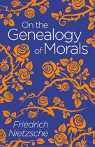 Arcturus Classics - On the Genealogy of Morals