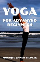 The Yoga Collective 6 - Yoga for Advanced Beginners