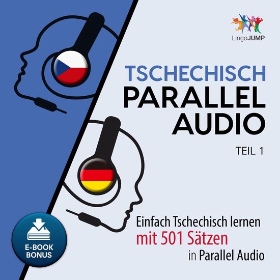 Tschechisch Parallel Audio - Einfach Tschechisch lernen mit  ... - cover