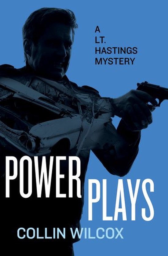 The Lt. Hastings Mysteries 8 - Power Plays - cover